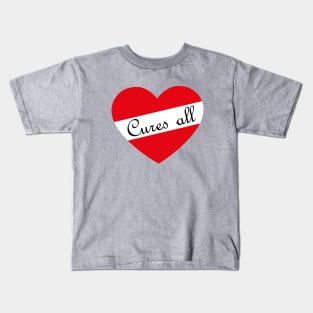 Love Cures All Kids T-Shirt